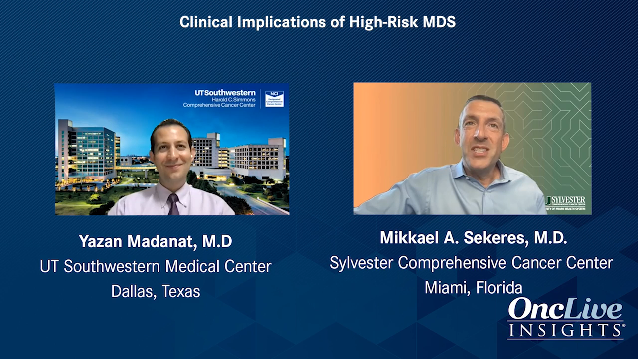 Clinical Implications of High-Risk MDS