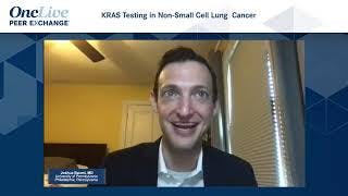 KRAS Testing in Non¬–Small Cell Lung Cancer