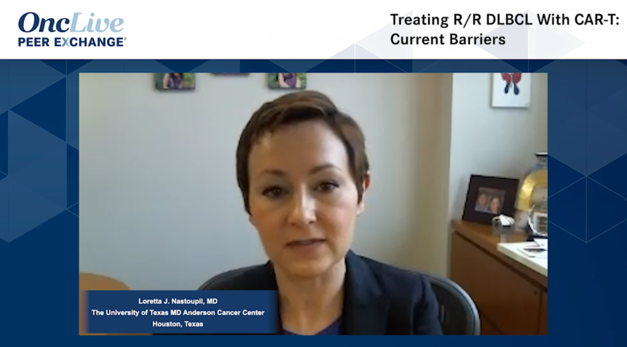 Treating R/R DLBCL With CAR-T: Current Barriers 