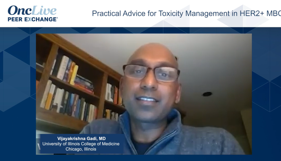 Practical Advice for Toxicity Management in HER2+ MBC