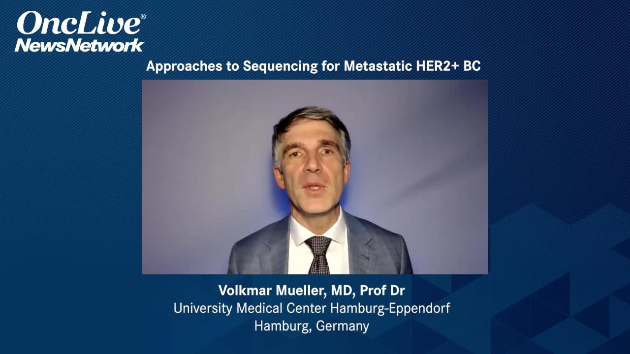 Approaches to Sequencing for Metastatic HER2+ BC