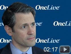 Dr. Feldman on Remaining Challenges With Biomarkers in Prostate Cancer