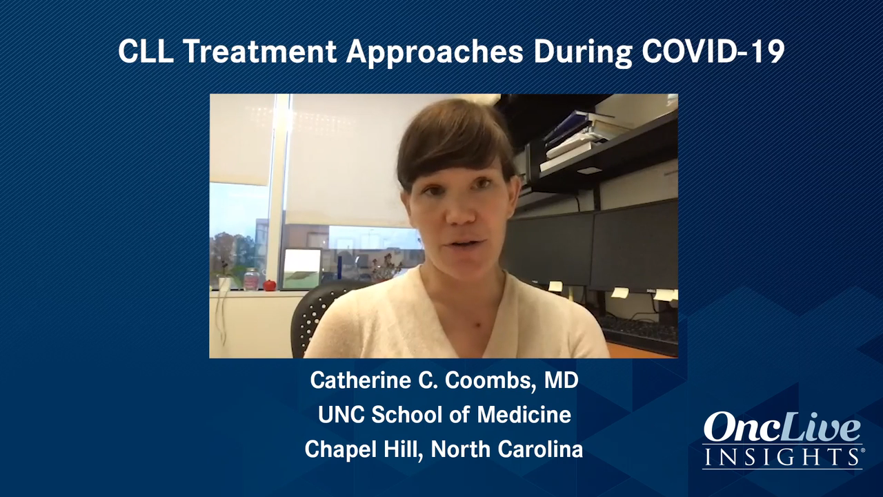 CLL Treatment Approaches During COVID-19