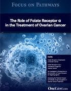  The Role of Folate Receptor Alpha in the Treatment of Ovarian Cancer