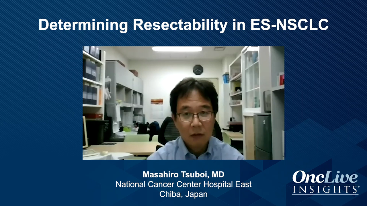 Determining Resectability in ES-NSCLC