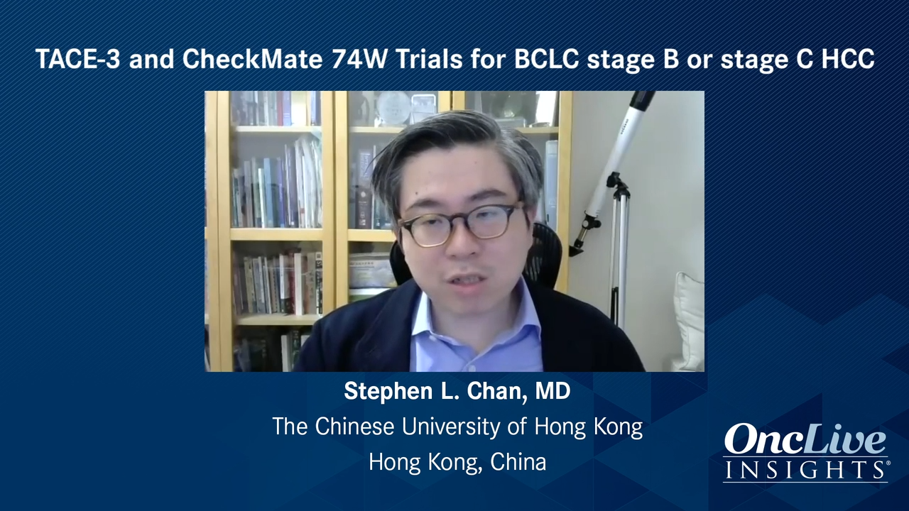 TACE-3 and CheckMate 74W Trials for BCLC stage B or stage C HCC