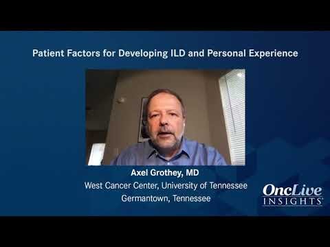 Patient Factors for Developing ILD and Personal Experience