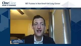 RET Fusions in Non–Small Cell Lung Cancer
