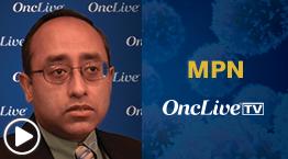 Prithviraj Bose, MD, associate professor, Department of Leukemia, Division of Cancer Medicine, The University of Texas MD Anderson Cancer Center