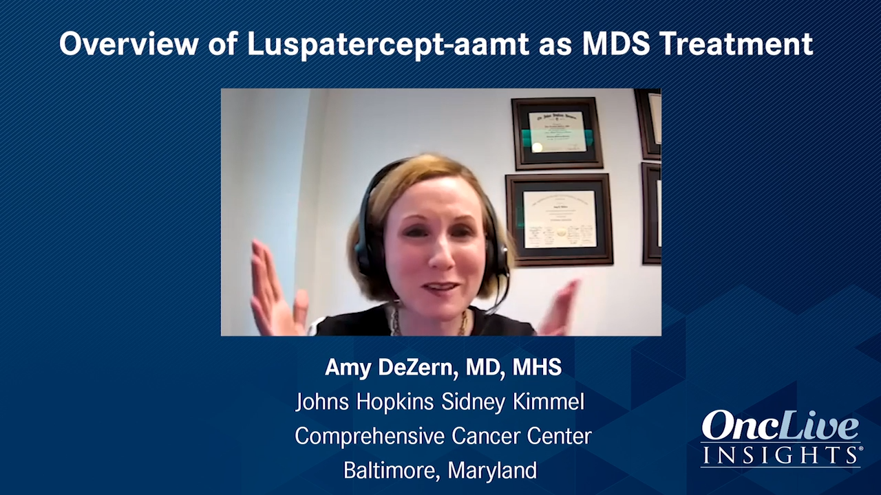 Overview of Luspatercept-aamt as MDS Treatment