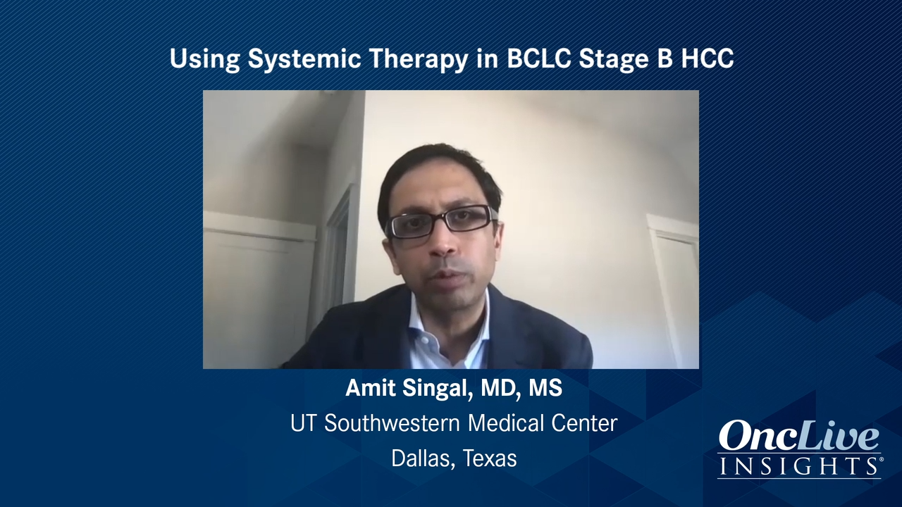 Using Systemic Therapy in BCLC Stage B HCC