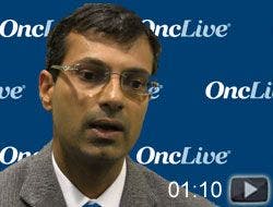 Dr. Kapoor on Advice for Oncologists Treating Patients With Myeloma