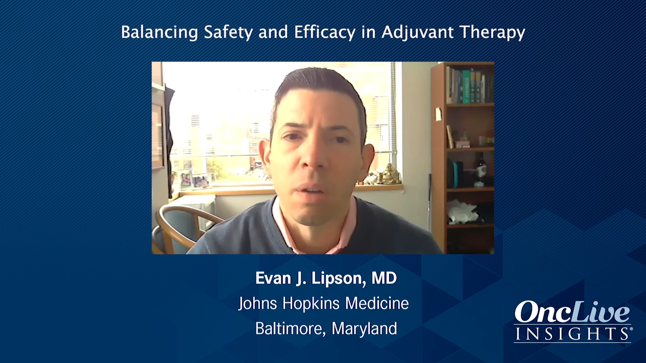 Balancing Safety and Efficacy in Adjuvant Therapy 