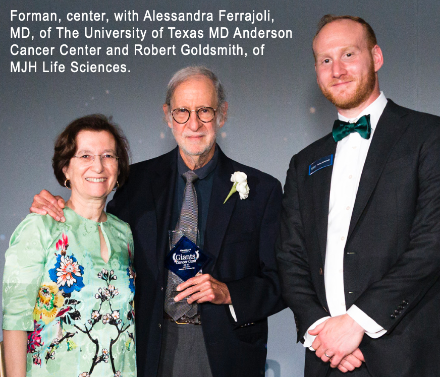 Forman with Alessandra Ferrajoli, MD, of The University of Texas MD Anderson Cancer Center and Robert Goldsmith, of MJH Life Sciences.