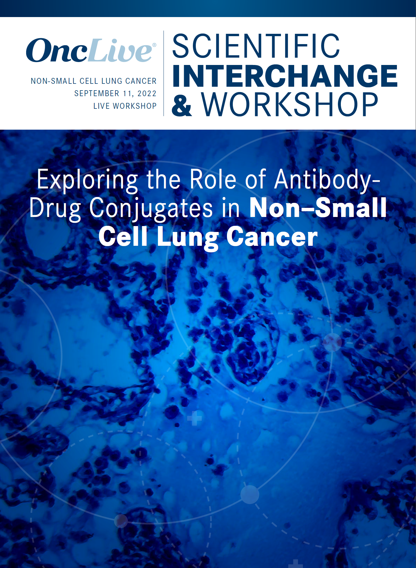 Exploring the Role of Antibody-Drug Conjugates in Non–Small Cell Lung Cancer