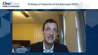 Rebiopsy at Progression of ALK-Rearranged NSCLC