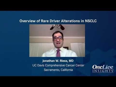 Overview of Rare Driver Alterations in NSCLC