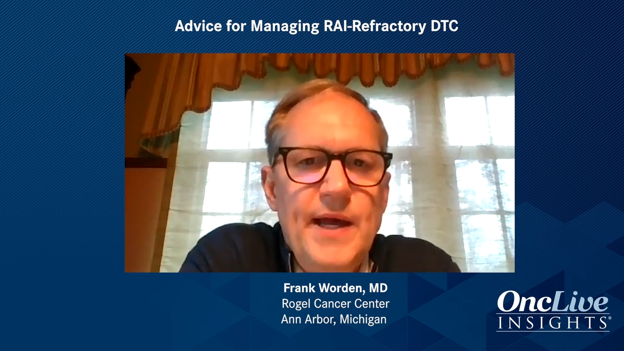 Advice for Managing RAI-Refractory DTC