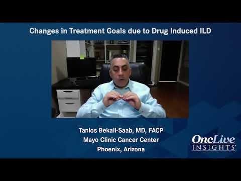 Changes in Treatment Goals due to Drug Induced ILD
