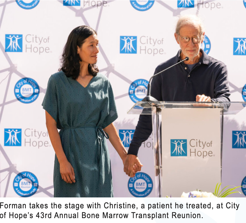 Forman takes the stage with Christine, a patient he treated, at City of Hope's 43rd Annual Bone Marrow Transplant Reunion.