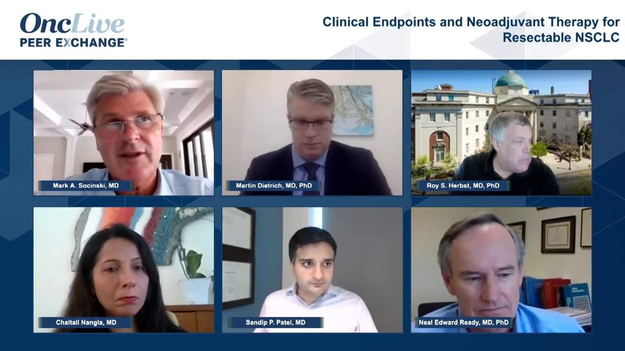 Clinical Endpoints and Neoadjuvant Therapy for Resectable NSCLC 