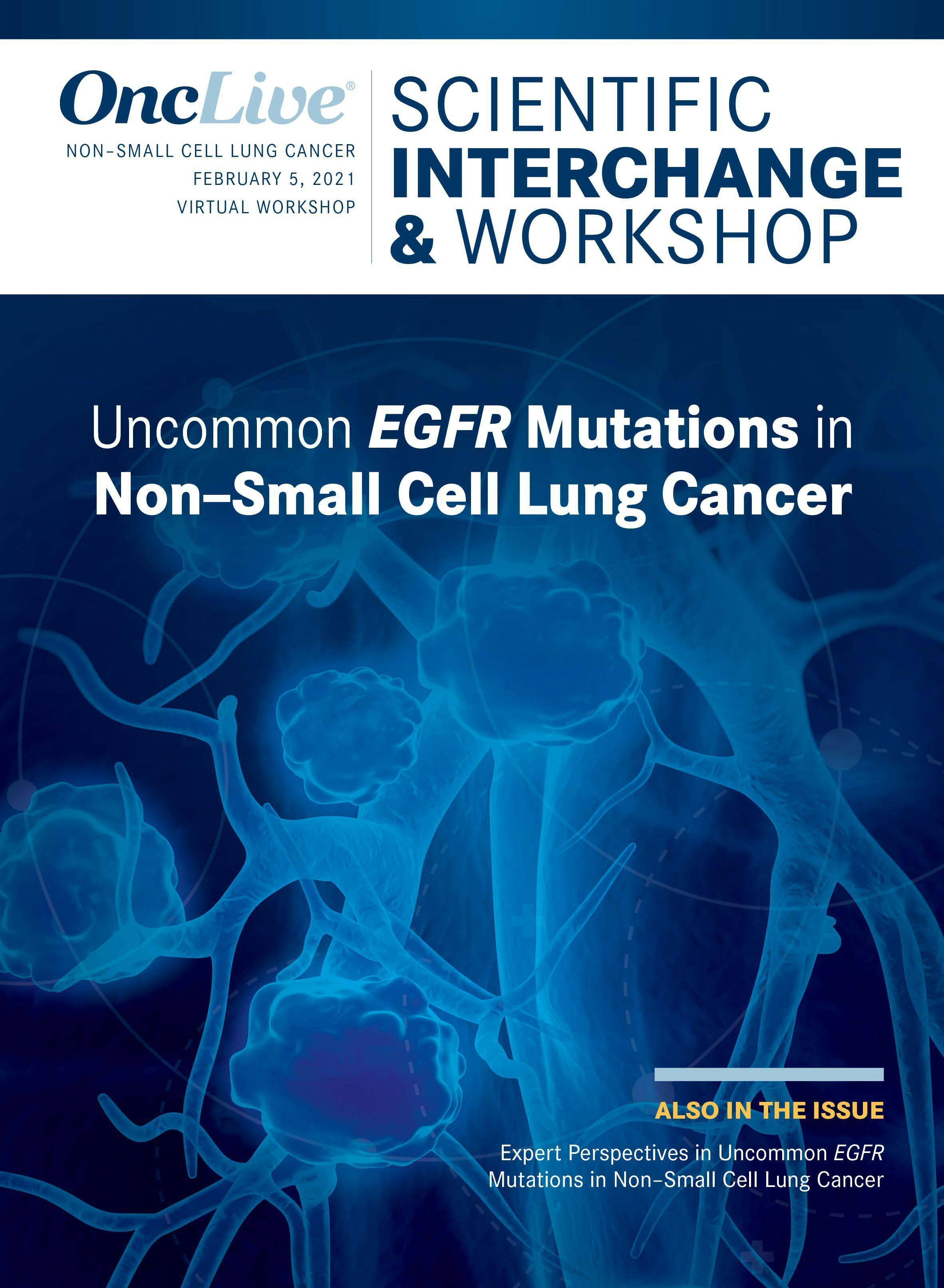 Uncommon EGFR Mutations in Non–Small Cell Lung Cancer 