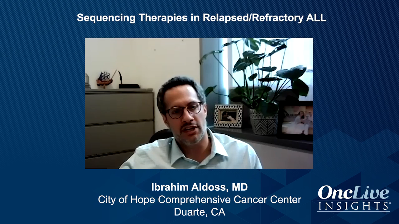 Sequencing Therapies in Relapsed/Refractory ALL