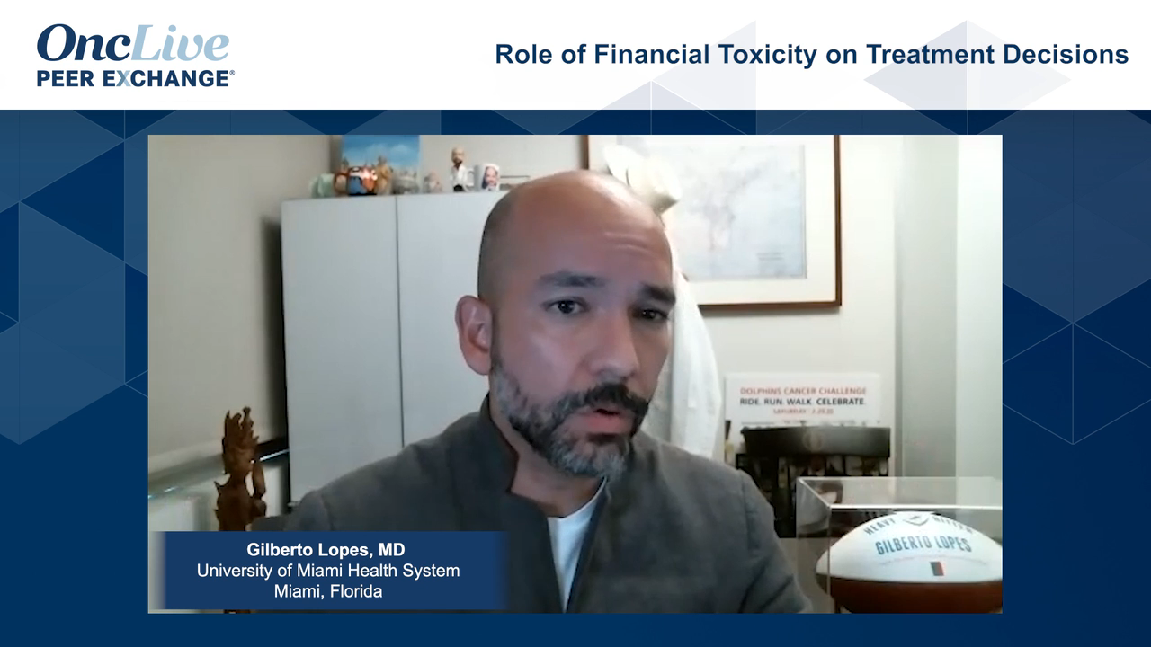 Role of Financial Toxicity on Treatment Decisions