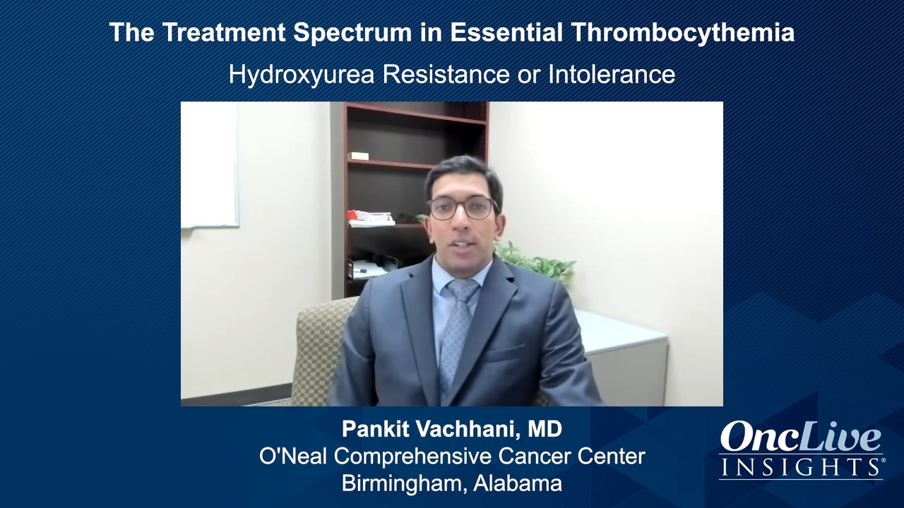 The Treatment Spectrum in Essential Thrombocythemia