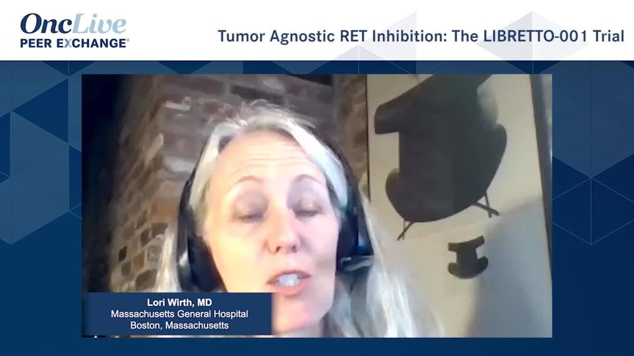 Tumor Agnostic RET Inhibition: The LIBRETTO-001 Trial 