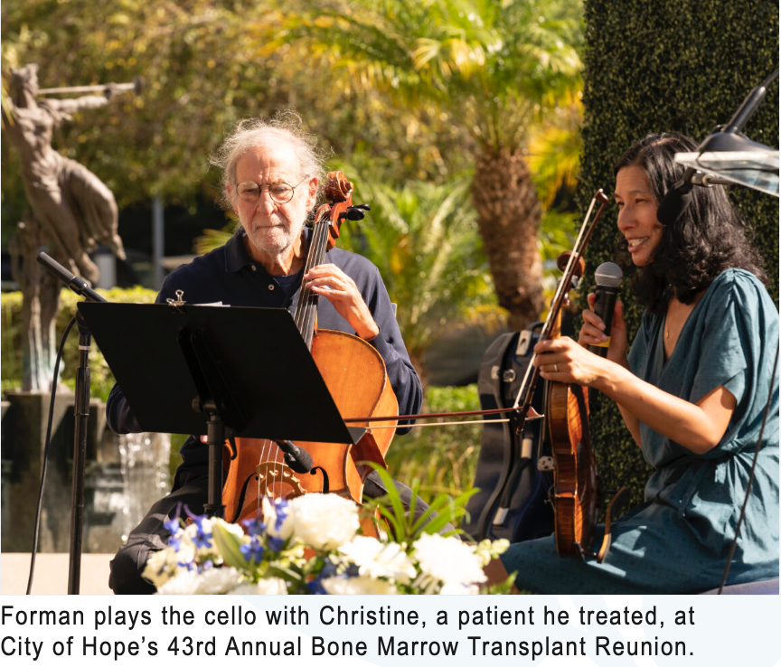 Forman plays the cello with Christine, a patient he treated, at City of Hope's 43rd Annual Bone Marrow Transplant Reunion.