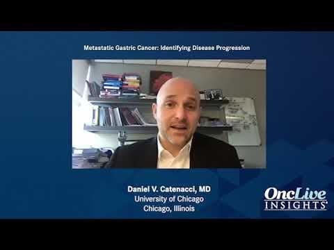 Metastatic Gastric Cancer: Identifying Disease Progression