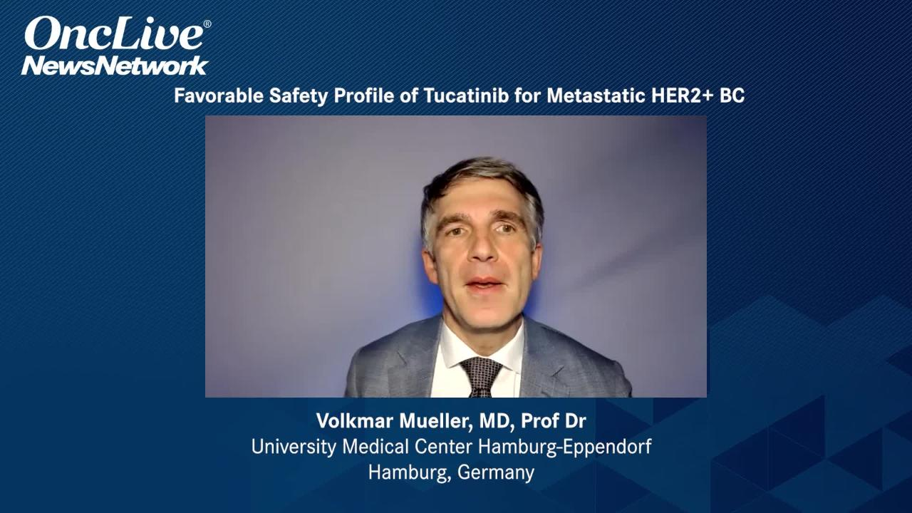 Favorable Safety Profile of Tucatinib for Metastatic HER2+ BC