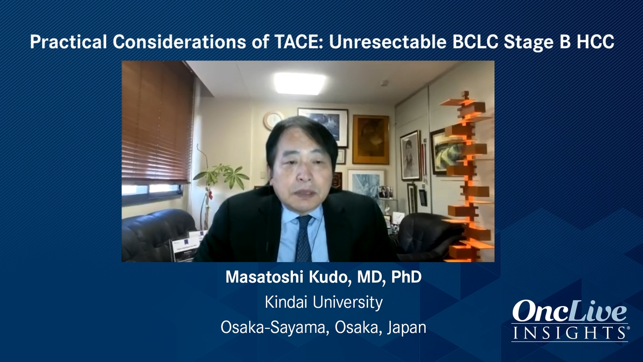 Practical Considerations of TACE: Unresectable BCLC Stage B HCC