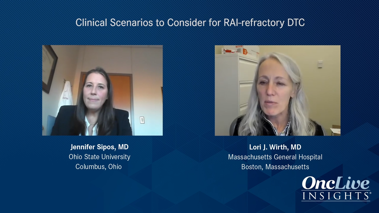Clinical Scenarios to Consider for RAI-Refractory DTC 