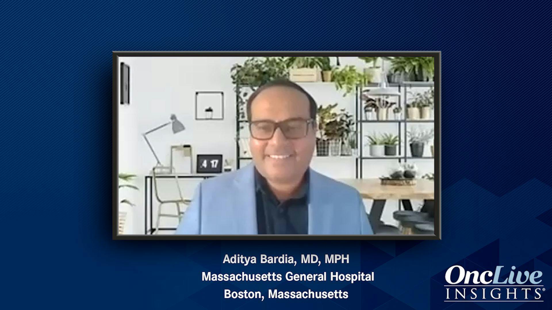 Aditya Bardia, MD, MPH, an expert on breast cancer