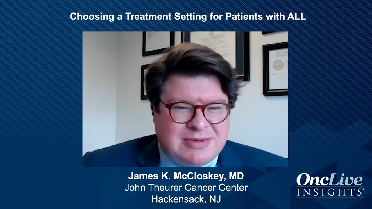 Choosing a Treatment Setting for Patients With ALL