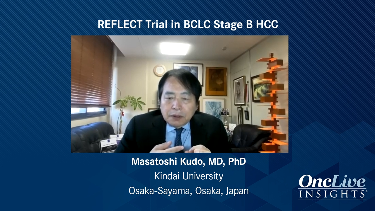REFLECT Trial in BCLC Stage B HCC
