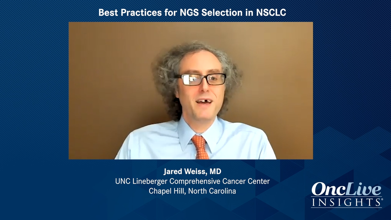 Best Practices for NGS Selection in NSCLC 
