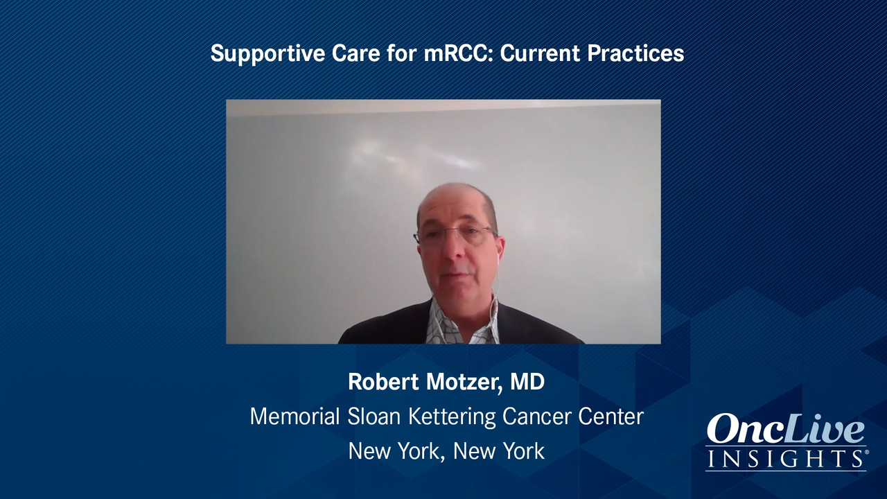 Supportive Care for mRCC: Current Practices