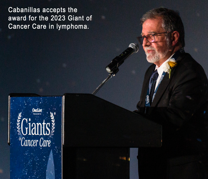 Cabanillas accepts the award for the 2023 Giant of Cancer Care in lymphoma.