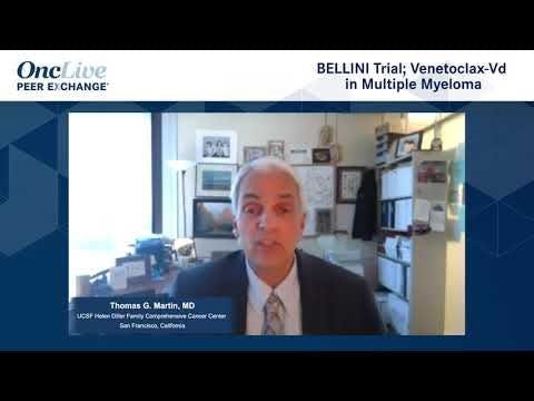 BELLINI Trial; Venetoclax-Vd in Multiple Myeloma