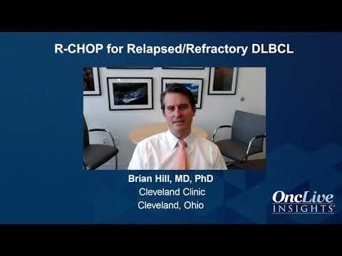 R/R DLBCL: Transplant Eligibility and R-CHOP