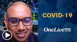 Arutha Kulasinghe, PhD, discusses cancer care during the coronavirus disease 2019 pandemic in Australia.