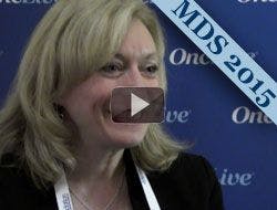 Sara Tinsley Discusses Quality of Life in Patients with High-Risk MDS