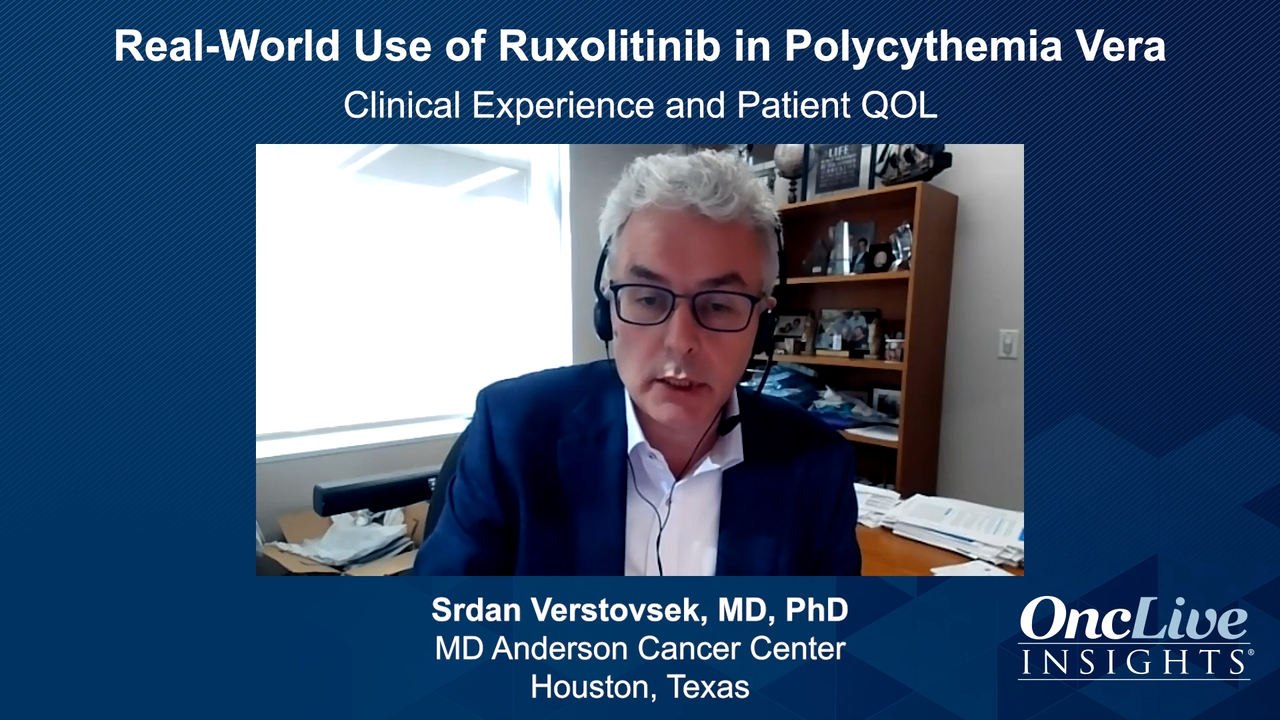 Real-World Use of Ruxolitinib in Polycythemia Vera