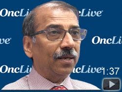 Dr. Jagannath on Role for Two-Drug Combinations, Carfilzomib Triplet in Multiple Myeloma