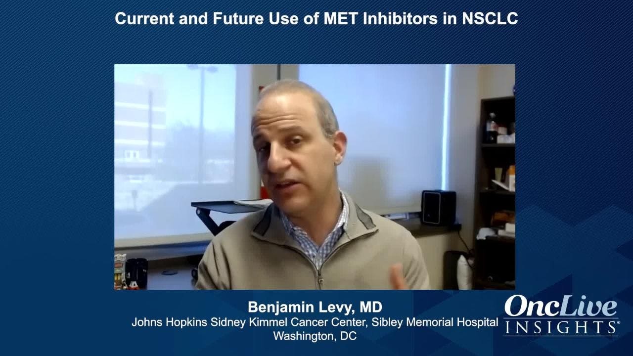 Current and Future Use of MET Inhibitors in NSCLC