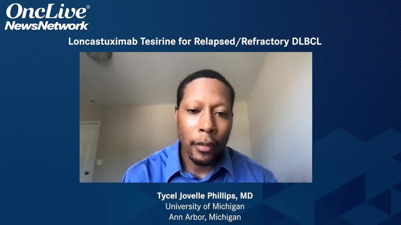 Loncastuximab Tesirine for Relapsed/Refractory DLBCL 