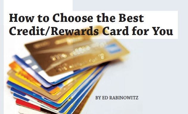 How to Choose the Best Credit/Rewards Card for You